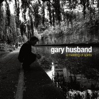 Celestial Terrestrial Commuters - Gary Husband