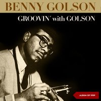 Yesterdays - Benny Golson