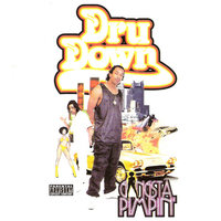 Outstanding - Dru Down & Sylk E Fine & Dru Down feat. Sylk E Fine