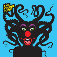 Punx Get Loose - The Young Punx
