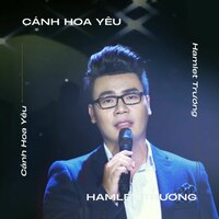 Kiếp Yêu Thầm - HAMLET TRƯƠNG