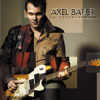 À ma place - Axel Bauer & Zazie
