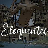 Tudo por Tão Pouco - Eloquentes