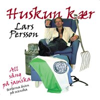 Går Omkring Å Tyckje Om De - Lars Persa