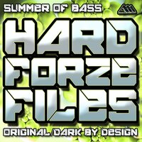 Summer Of Bass - Hardforze & MC & Dark By Design