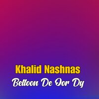 Beltoon De Oor Dy - Khalid Nashnas