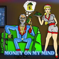 Money On My Mind - Riuck Mc