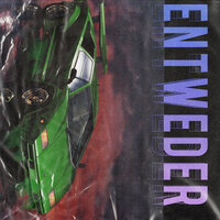 Entweder - T-Low & Prism