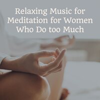 Focusing Meditation - Calm Music Guru