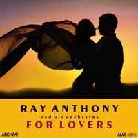 Alone Together - Ray Anthony And His Orchestra