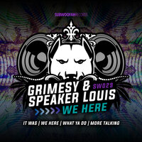 It Was - Grimesy & Speaker Louis
