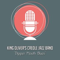 Where Did You Stay Last Night? - King Oliver's Creole Jazz Band