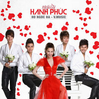 Ngày Hạnh Phúc - Hồ Ngọc Hà & V.Music