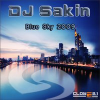 Blue Sky 2009 - DJ Sakin