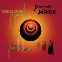 Dewey Dell - Bill Noertker & Noertker's Moxie