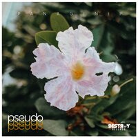 Panaginip - PSEUDO