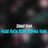 Raza Dwanra Sra Mal Sho Ashna - Qismat Khan
