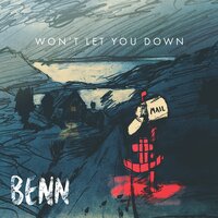 Won't Let You Down - BENN