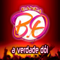 A Verdade Dói - banda bo