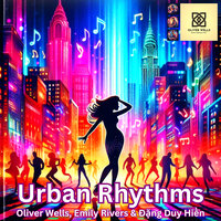 Neon Nightscape - Oliver Wells & Emily Rivers & Đặng Duy Hiền