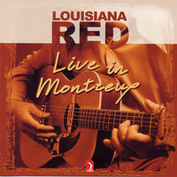 Standing At Your Door - Louisiana Red
