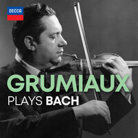  Sonata for Violin and Harpsichord No.6 in G, BWV 1019 - 3. Allegro - Arthur Grumiaux & Christiane Jaccottet & Johann Sebastian Bach