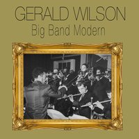 Hollywood Freeway - Sonny Criss & Zoot Sims & Stan Getz & Gerald Wilson