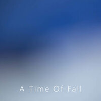 A Time Of Fall - Javier