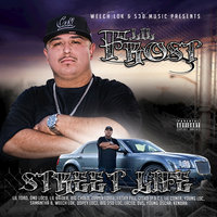 Street Life - Lil Frost & Lil Toro