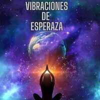 Esperanza y Paz - Musica para eliminar el estrés