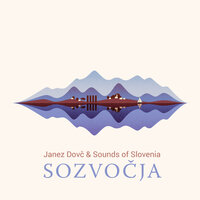 Kabinetni ljudje - Janez Dovč & Sounds of Slovenia