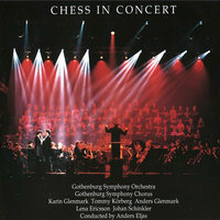 Epilogue: You And I/The Story Of Chess - Tommy Körberg & Karin Glenmark & Gothenburg Symphony Orchestra And Chorus