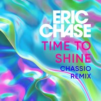 Time to Shine - Eric Chase