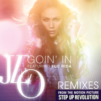 Goin' In - Jennifer Lopez & Flo Rida & Gustavo Scorpio