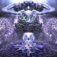 Spiritual Feeling - MoRsei & Aktyum