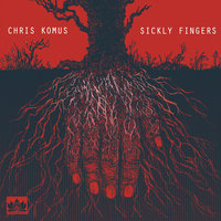 Burnt on the Inside, Frozen on the Outside - Chris Komus