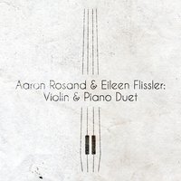 Schön rosmarin - Aaron Rosand & Eileen Flissler & Фриц Крейслер