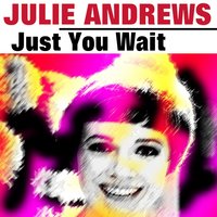I Could Have Danced All Night - Julie Andrews