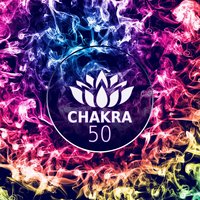 Soothing Sounds - Chakra Meditation Universe