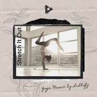 Therapist - Yoga Music by Lullify & Wellness