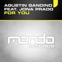 For You - Agustin Gandino & Jona Prado & Jesser