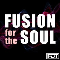 Fusion for the Soul - Drumless NPL - Andre Forbes
