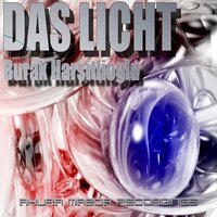 Das Licht - Burak Harsitlioglu