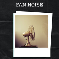 Fan Sound Machine (Loopable, No Fade) - Baby Sleep Spot
