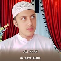 Da Sheep Shama - Ali Khan