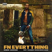 FN Everything - Damar Jackson & YoungBoy Never Broke Again