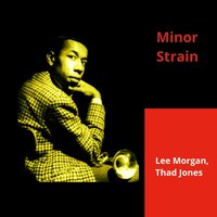 Minor Strain - Lee Morgan