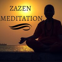 Zazen Meditation - Zen Zazen & Meditation Masters & Meditation Masters & Zen Zazen