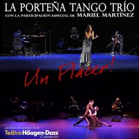 La Cumparsita - La Porteña Tango Trio & Mariel Martinez