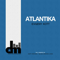 Atlantika - Evgeny KoTT & Igor Voevodin